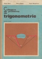 Culegere probleme trigonometrie pentru licee