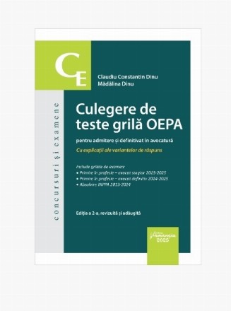 Culegere de teste grilă OEPA pentru admitere şi definitivat în avocatură : cu explicaţii ale variantelor de răspuns