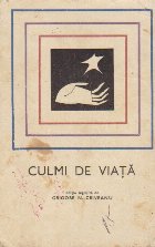Culmi de viata - Lecturi morale de altadata