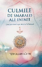 Culmile smarald ale inimii Vol