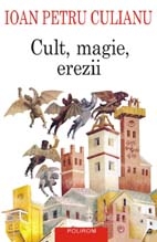 Cult, magie, erezii. Articole din enciclopedii ale religiilor