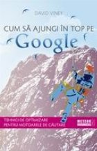 Cum sa ajungi in top pe Google