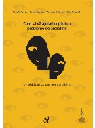 Cum ajutati copilul probleme anxietate