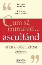 Cum comunici ascultand