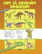 Cum sa desenam dinozauri