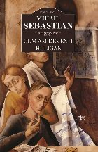 Cum am devenit huligan : texte, fapte, oameni