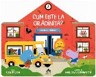 Cum este la grădiniţă? : carte cu clapete