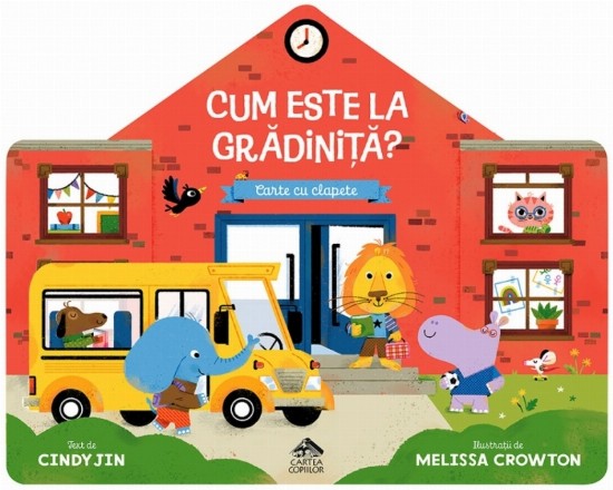 Cum este la grădiniţă? : carte cu clapete