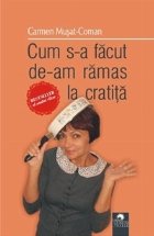 Cum facut ramas cratita