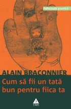 Cum fii tata bun pentru