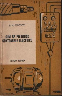 Cum se folosesc contoarele electrice