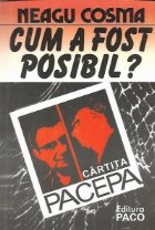Cum fost posibil Cartita Pacepa