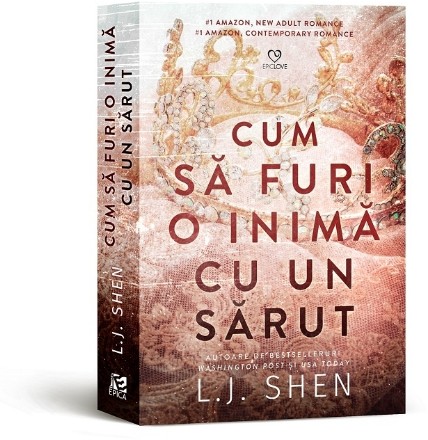 Cum sa furi o inima cu un sarut