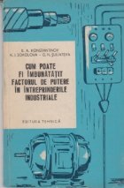 Cum poate fi imbunatatit factorul de putere in intreprinderile industriale (Traducere din limba rusa)