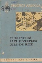 Cum putem pazi si vindeca oile de riie
