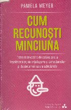 coperta Cum recunosti minciuna