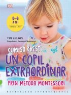 Cum să crești copil extraordinar