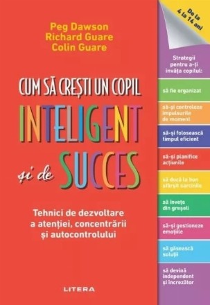 Cum să creşti un copil inteligent şi de succes