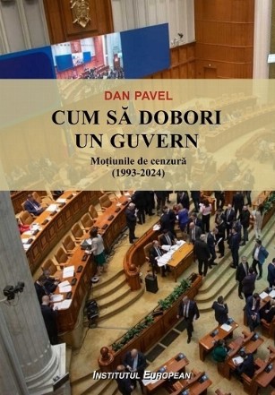 Cum să dobori un guvern : moţiunile de cenzură, 1993-2024
