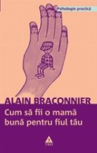 Cum fii mama buna pentru