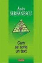 Cum scrie text