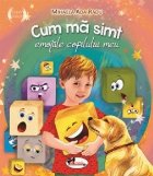 Cum simt: emotiile copilului meu