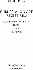 Cum voce irezistibilă exerciţii practice