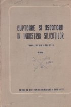 Cuptoare si uscatori in industria silicatilor. Volumul I+II