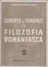 Curente si tendinte in filozofia romaneasca, Editia a II-a