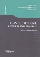 Curs de drept civil. Drepturile reale principale. Editia a 2-a