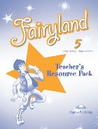 Curs limba engleza. Fairyland 5.  Material aditional pentru profesor
