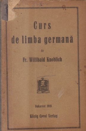 Curs de limba germana (Knoblich, Editie 1918)