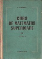 Curs matematici superioare Volumul III