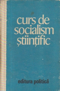 Curs de socialism stiintific, Editia a II-a revazuta si adaugita