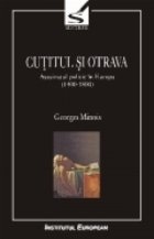 Cutitul si otrava. Asasinatul politic in Europa (1400 - 1800)