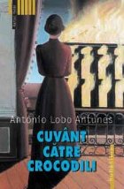 Cuvant catre crocodili