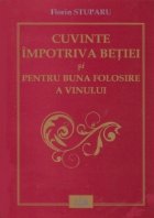 Cuvinte impotriva betiei pentru buna