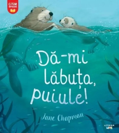 Dă-mi lăbuţa, puiule!