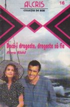 Daca dragoste dragoste fie