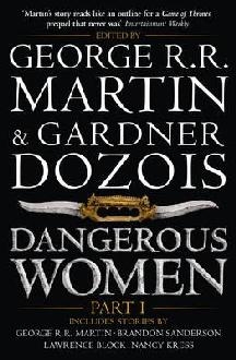 Dangerous Women Part 1