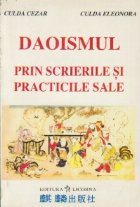 Daoismul prin scrierile practicile sale