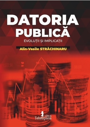 Datoria publică : evoluţii şi implicaţii