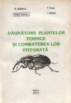Daunatorii plantelor tehnice si combaterea lor integrata