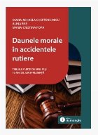 Daunele morale în accidentele rutiere : Tablele Curţii de Apel Iaşi - 10 ani de jurisprudenţă