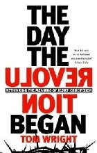Day the Revolution Began