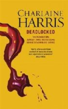 Deadlocked: True Blood Novel (Sookie