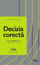 Decizia corectă : ce ne învaţă sportul despre muncă şi viaţă