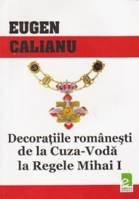 Decoratiile romanesti de la Cuza - Voda la regele Mihai I