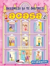 Decorezi si te distrezi - ACASA