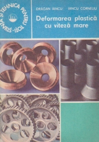 Deformarea plastica cu viteza mare